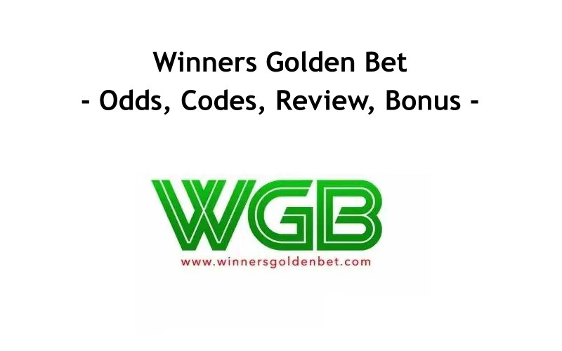 Winners Golden Bet, Old Mobile, Check Betslip, Registration, Match Code And Odds, Computer,page, Console, Cashout, Login, Www Winnersgoldenbet Com